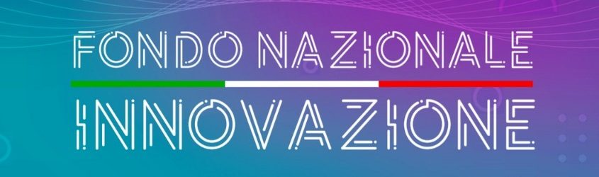 MISE e Fondo Nazionale Innovazione per PMI